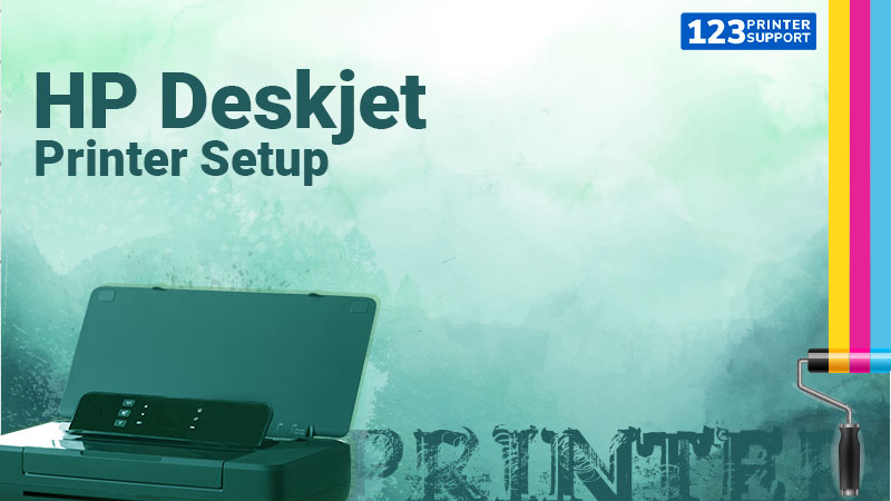 Hp Deskjet Printer Setup